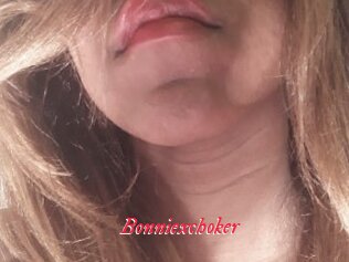 Bonniexchoker