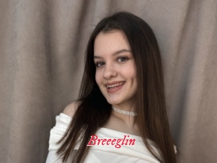 Breeeglin