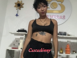 Cascaskinny