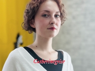 Catherinegrise