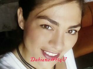 DahianaWet4U