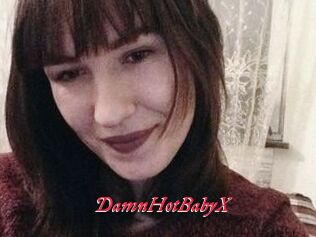 DamnHotBabyX