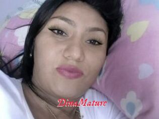 DinaMature