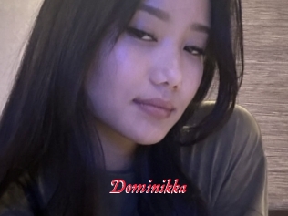 Dominikka