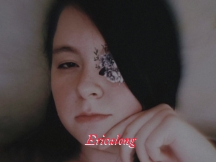 Ericalong