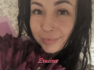Evasince
