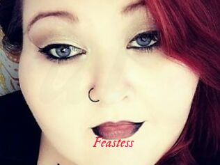 Feastess