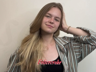 Felicecroke