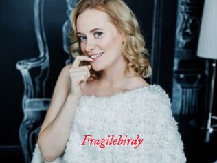 Fragilebirdy