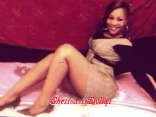 GhettoasssDoll41
