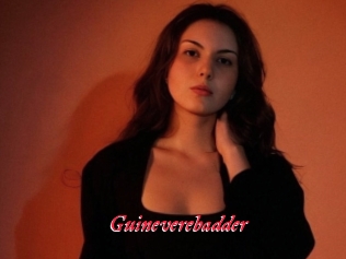 Guineverebadder