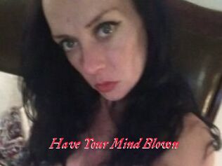 Have_Your_Mind_Blown
