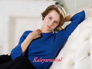 Kaleysensical