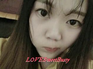 LOVESweetBusty
