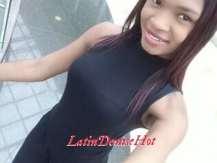 LatinDeniseHot