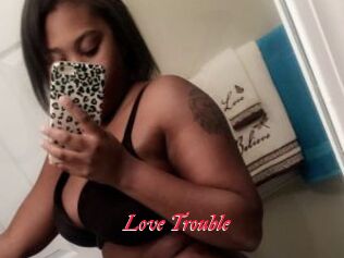 Love_Trouble