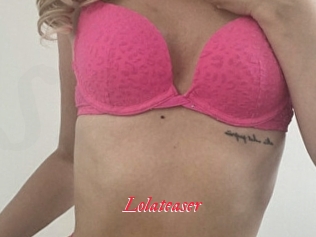 Lolateaser