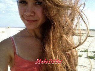 Make_It_Hot