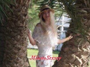 MilanaSexxxy_