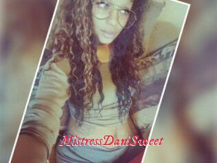 MistressDaniSweet