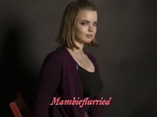 Mambieflurried