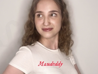 Maudeddy