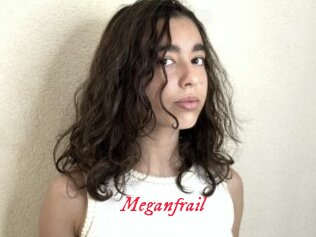 Meganfrail