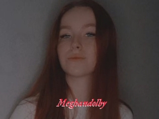Meghandolby
