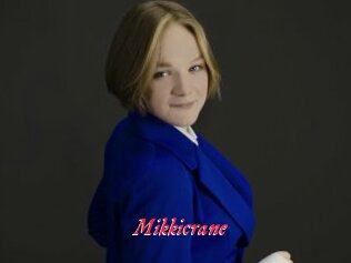 Mikkicrane