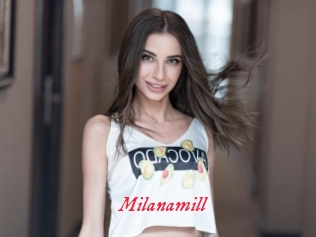 Milanamill