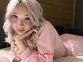 Misstyday
