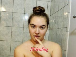 Msleeding