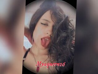 Myaqueen26
