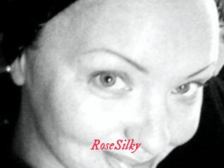 RoseSilky