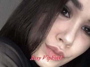 Roxy_VipForU