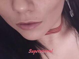 Superxcereal