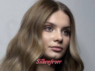 Silkenfever