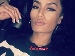 Tatiannah