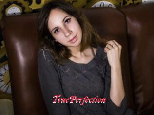 TruePerfection