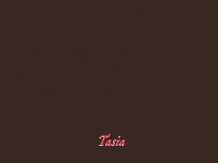 Tasia