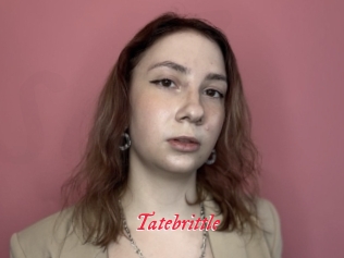 Tatebrittle