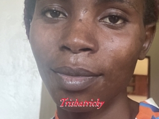 Trishatricky