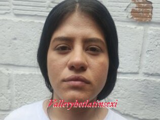 Valleryhotlatinsexi